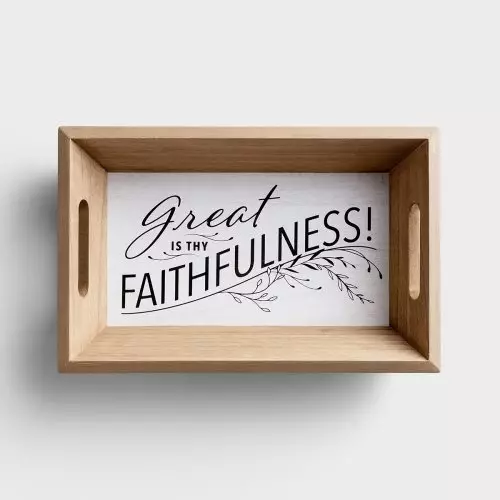 Great is Thy Faithfulness - Decorative Tray