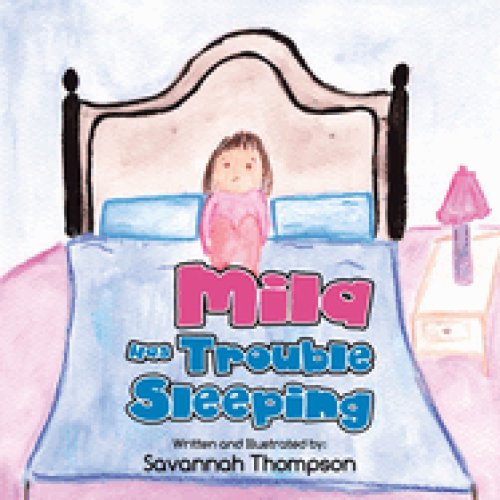 Mila Has Trouble Sleeping