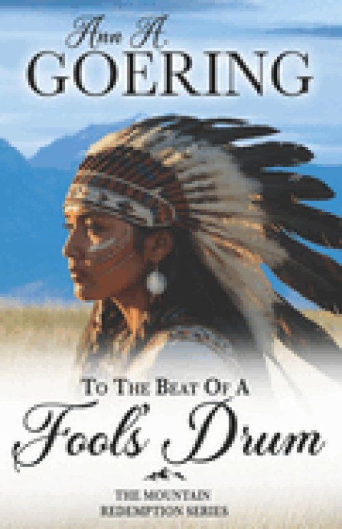 To The Beat of A Fool's Drum: A Historical Christian Romance