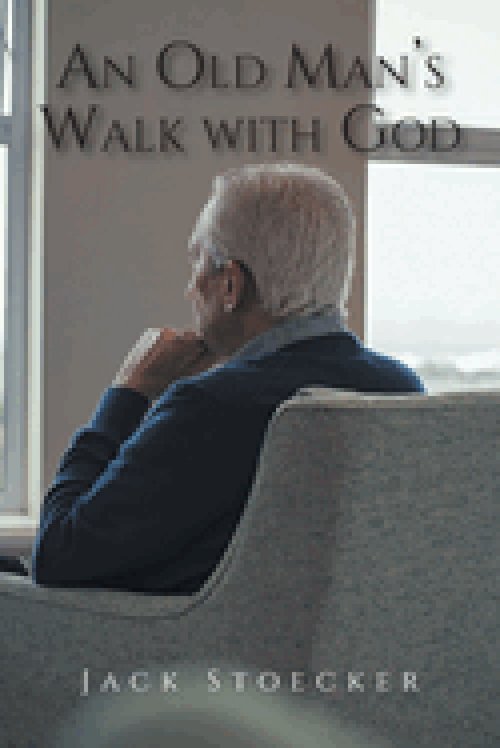 An Old Man's Walk With God