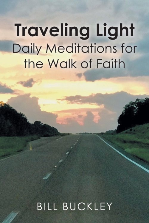 Traveling Light: Daily Meditations for the Walk of Faith