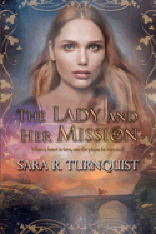 The Lady & Her Mission