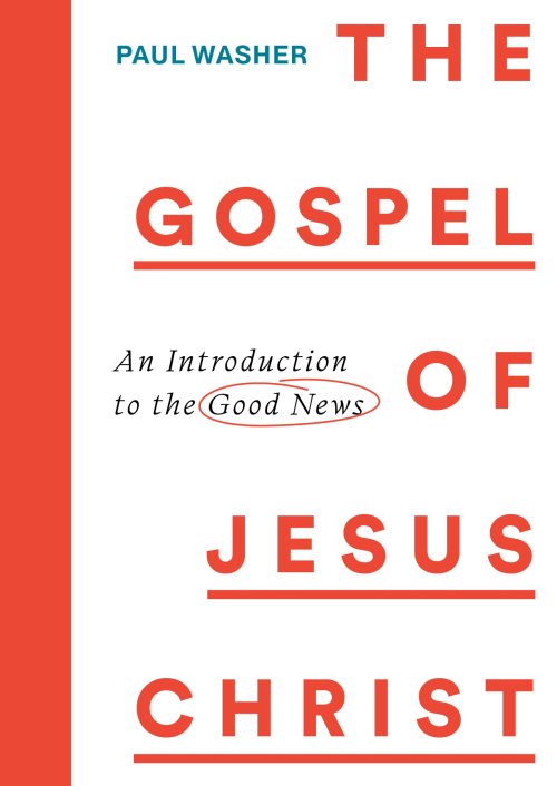 The Gospel of Jesus Christ