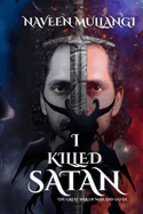 I Killed Satan - The Great War of Man and Satan
