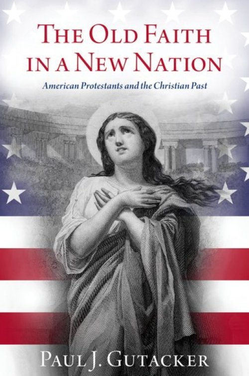 Old Faith In A New Nation