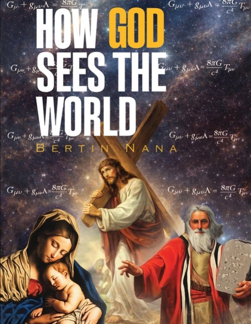 How God Sees The World : New Edition