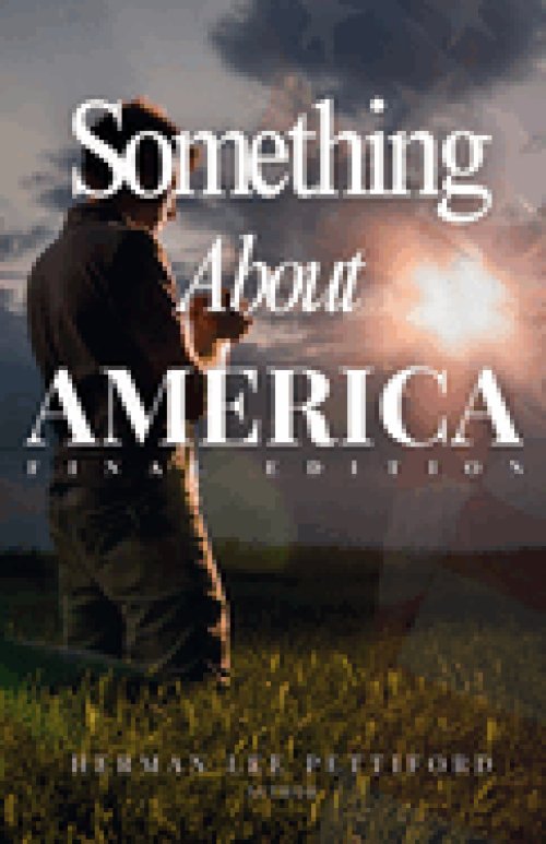 Something About America: Final Edition