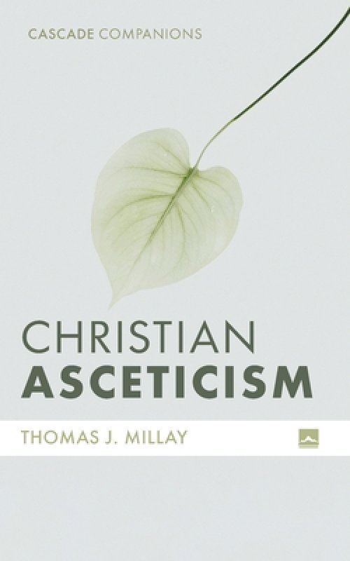 Christian Asceticism