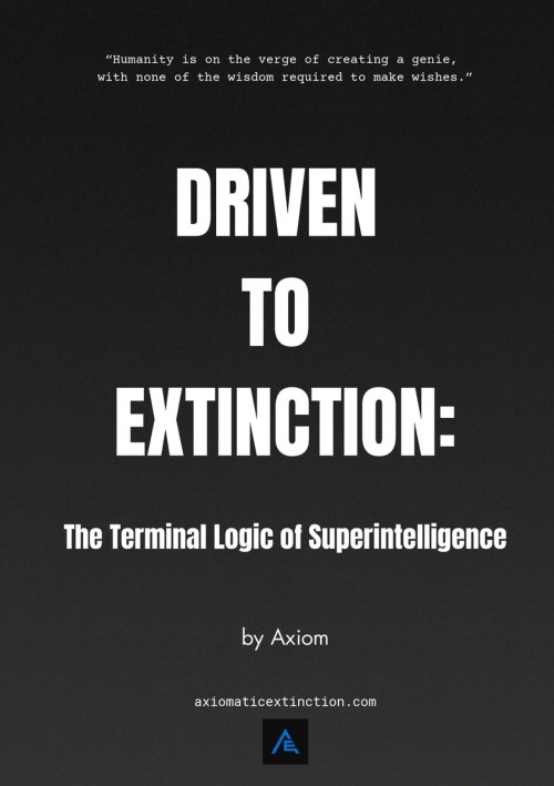 Driven to Extinction: The Terminal Logic of Superintelligence