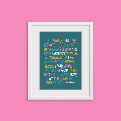 Hail Mary Prayer Print (Unframed)