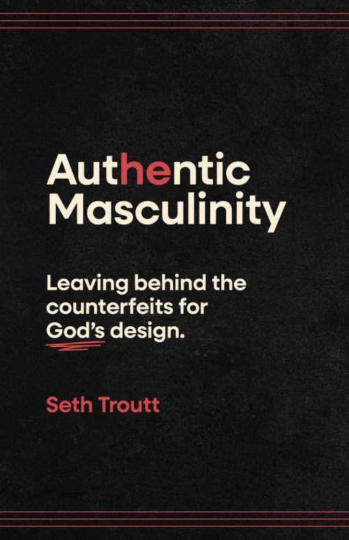 Authentic Masculinity