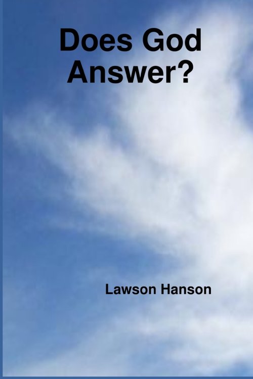 Does God Answer?