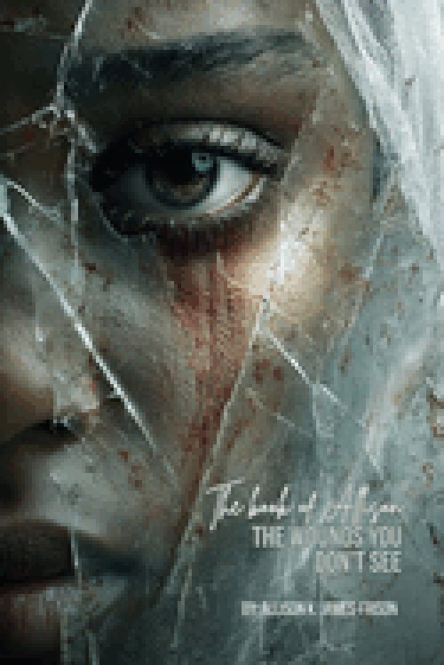 The Book of Allison: The Wounds You Don't See