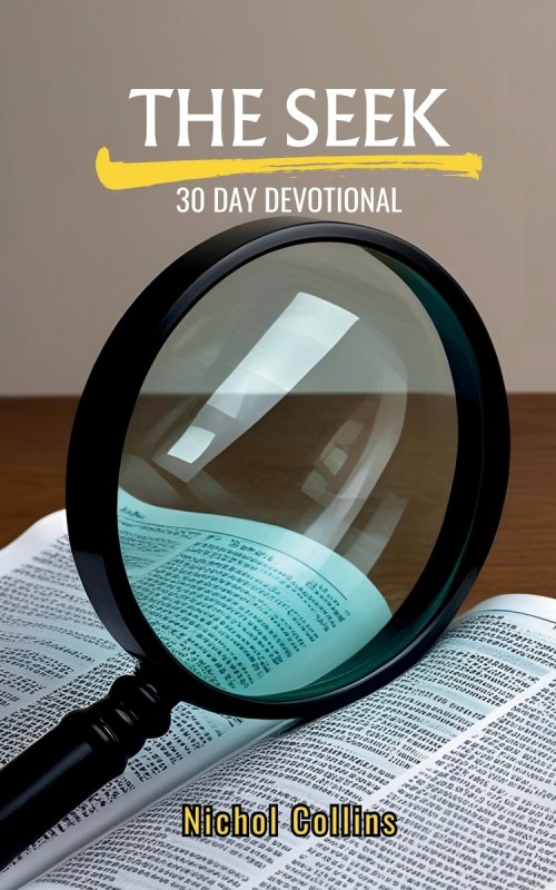 The Seek 30 Day Devotional
