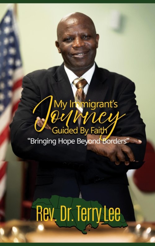 My Immigrant's Journey Guided by Faith: Bringing Hope Beyond Borders