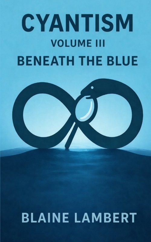Cyantism Volume III Beneath The Blue