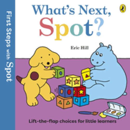First Steps With Spot: What\'s Next, Spot?