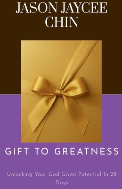 Gift to Greatness
