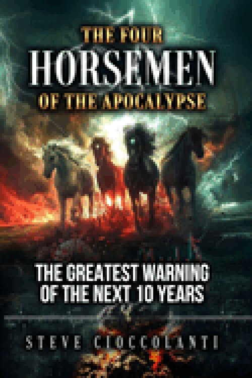 The Four Horsemen of the Apocalypse: The Greatest Warning of the Next 10 Years