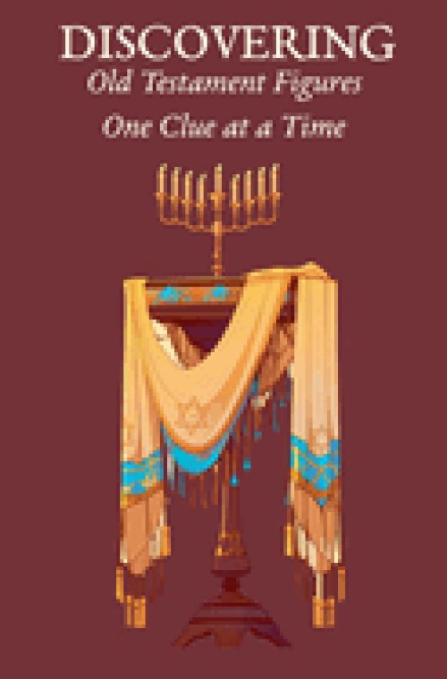 Discovering Old Testament Figures One Clue at a Time