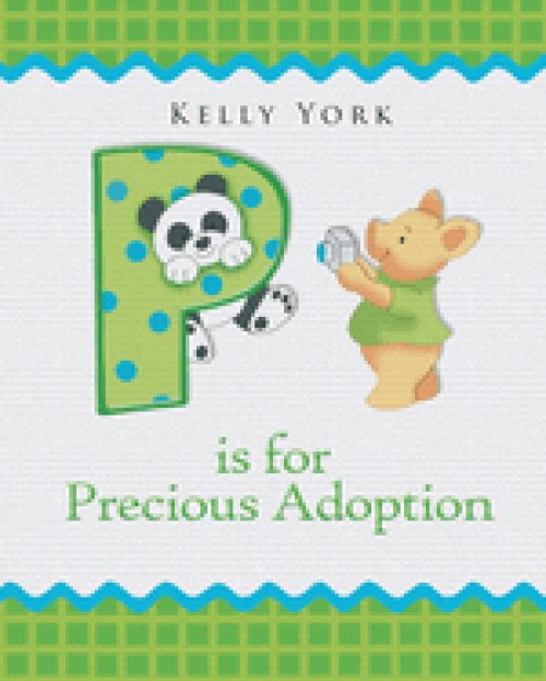 P is for Precious Adoption