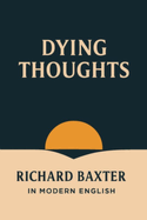 Dying Thoughts (In Modern English)