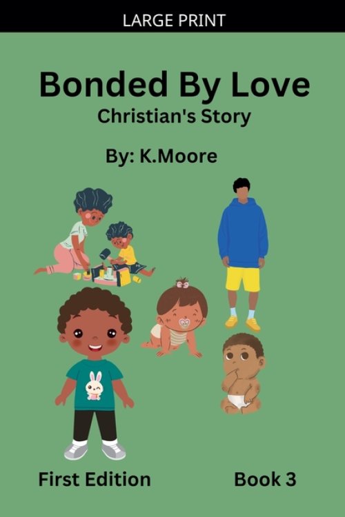 Bonded by Love (Christian's Story)