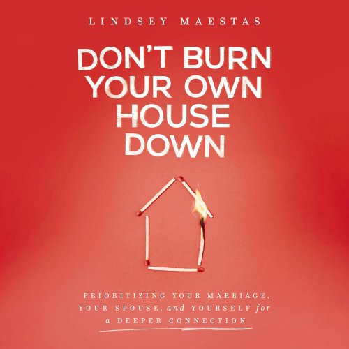 Don't Burn Your Own House Down