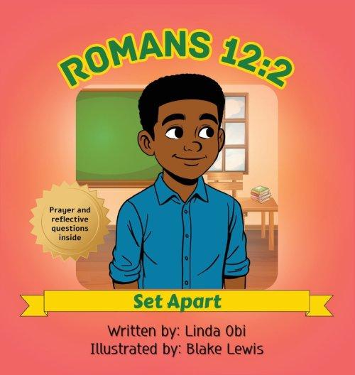 Romans 12: 2 - Set Apart