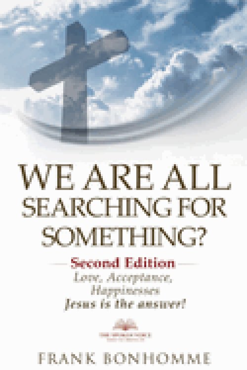 We are all searching for something, love acceptance and happiness Jesus is the answer