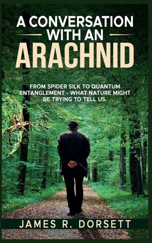 A Conversation with an Arachnid