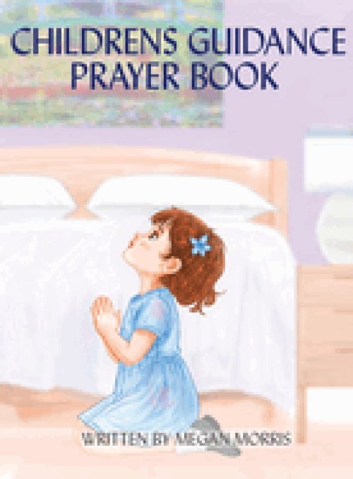 CHILDRENS GUIDANCE PRAYER BOOK