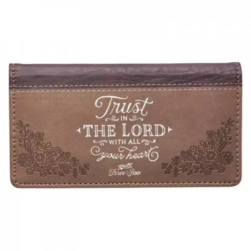 Checkbook Wallet Brown Two-tone Trust In The Lord Prov. 3:5-6