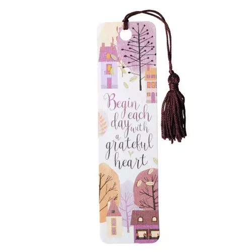 Begin Each Day with a Grateful Heart Bookmark with Tassel