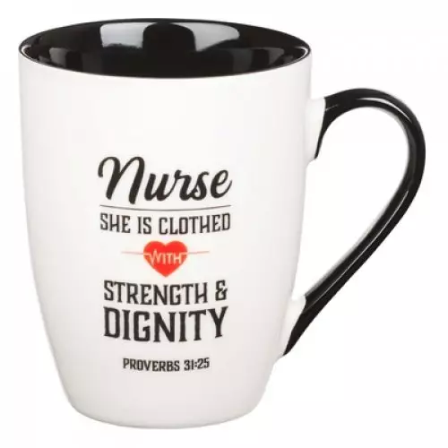 Mug White/Black Nurse Strength & Dignity Prov. 31:25