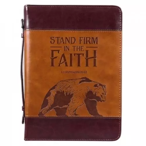 Large  Stand Firm in Faith Bear Brown Faux Leather Classic Bible Cover - 1 Corinthians 16:13