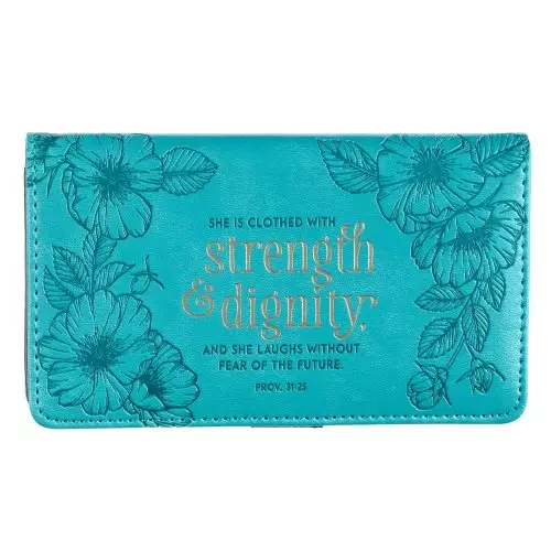 Checkbook Wallet Teal Strength & Dignity Prov. 31:25