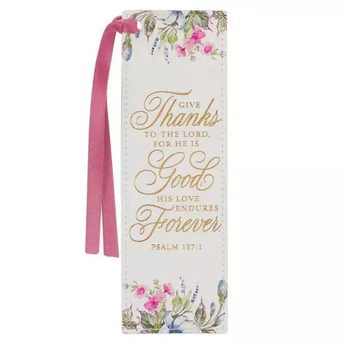 Bookmark-Faux Leather Cream Floral Printed Give Thanks Ps. 107:1