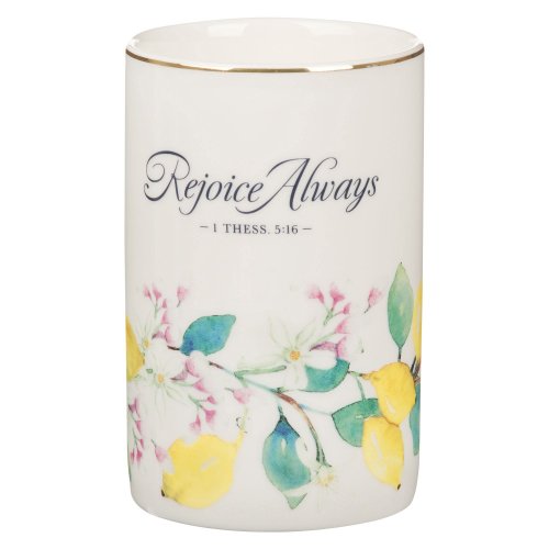 Table Vase Lemons Rejoice Always 1 Thess. 5:16