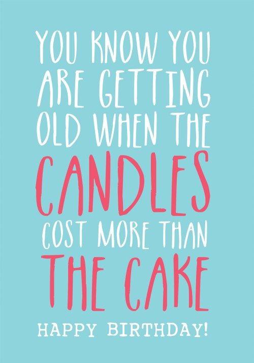You Know You Are Getting Old When - Gloss