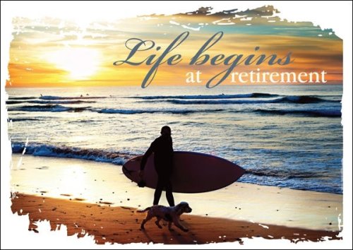 Life Begins - Retirement Std Card Gloss (6 Pack)