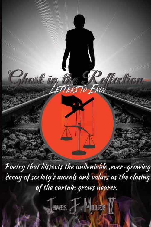 Ghost in the Reflection-Letters to Erin