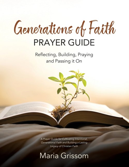 Generations of Faith Prayer Guide