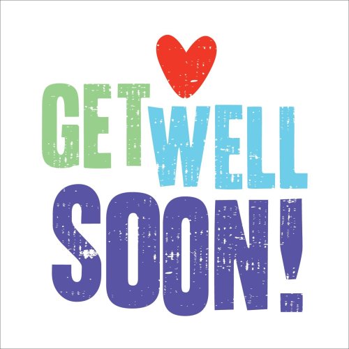 Get Well Soon