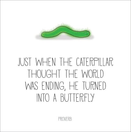 Caterpillar - Just When The Caterpillar