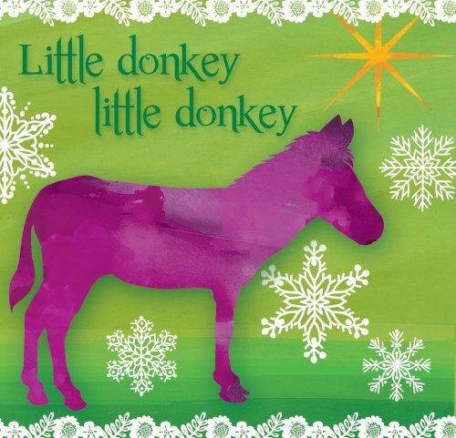 Little Donkey Little Donkey