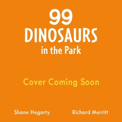 99 Dinosaurs In The Park