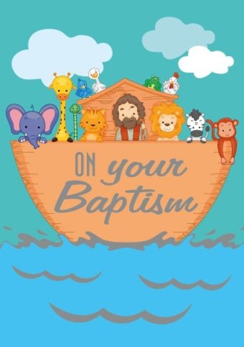 On Your Baptism - Noah - Foil Gloss Std