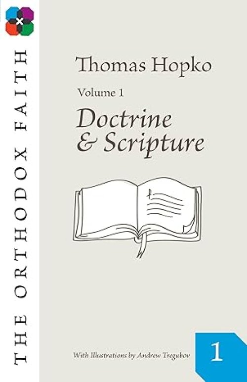 Orthodox Faith Vol. 1