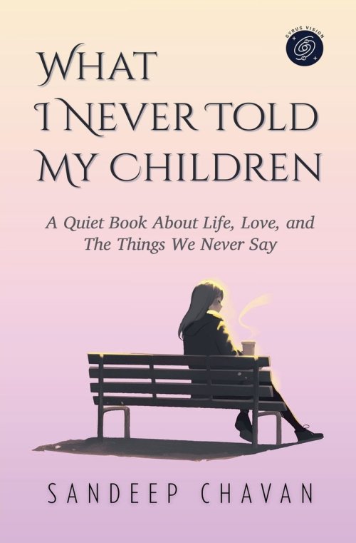 What I Never Told My Children